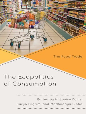 cover image of The Ecopolitics of Consumption